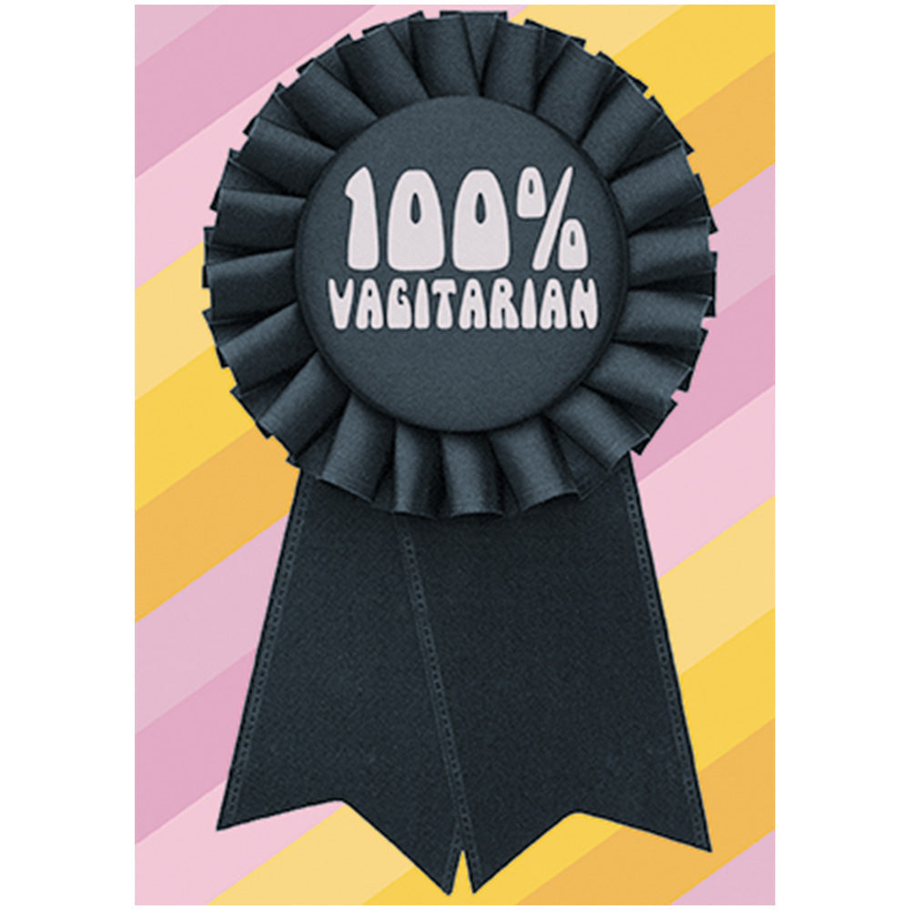 Big Badge Card - 100% Vagitarian Greetings Card