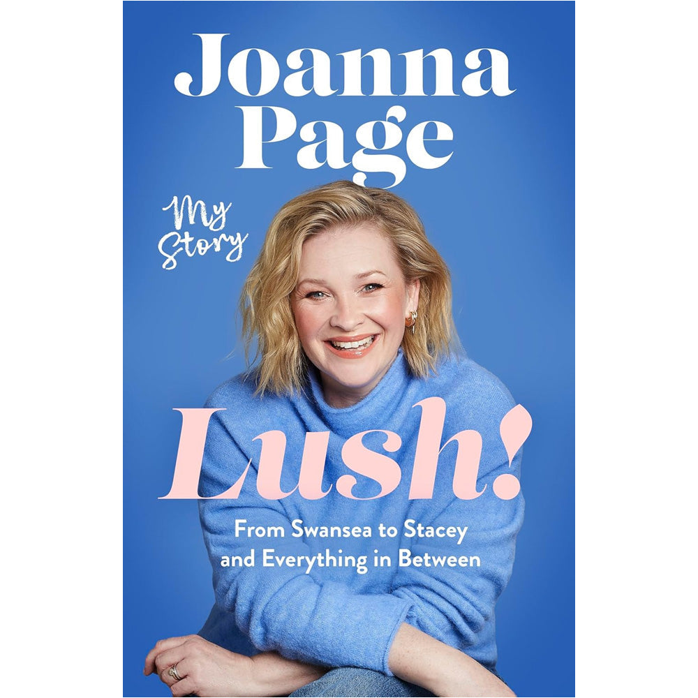 Joanna Page - Lush My Story (Signed Copy)