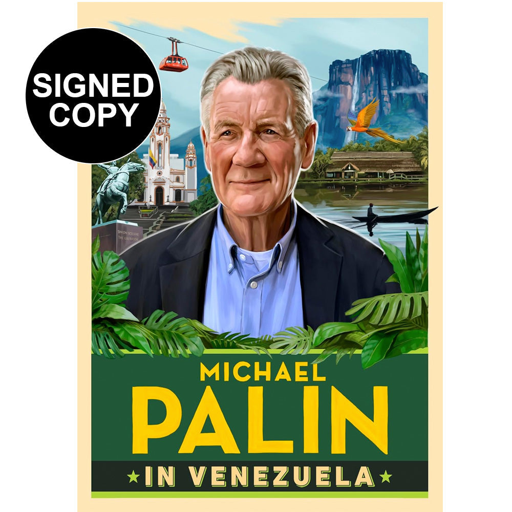 Michael Palin in Venezuela (Signed Copy)