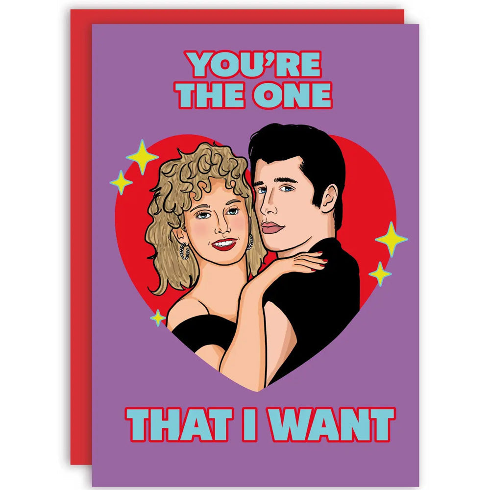Grease - You're The One That I Want Birthday Card