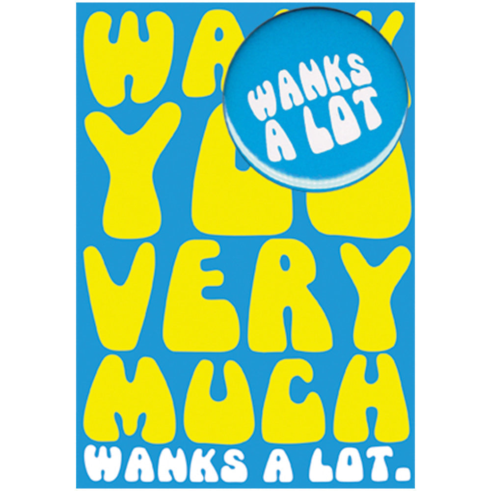Big Badge Card - W*nk You Very Much Greetings Card