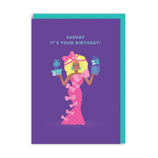 Sashay It's Your Birthday -  Greetings Card