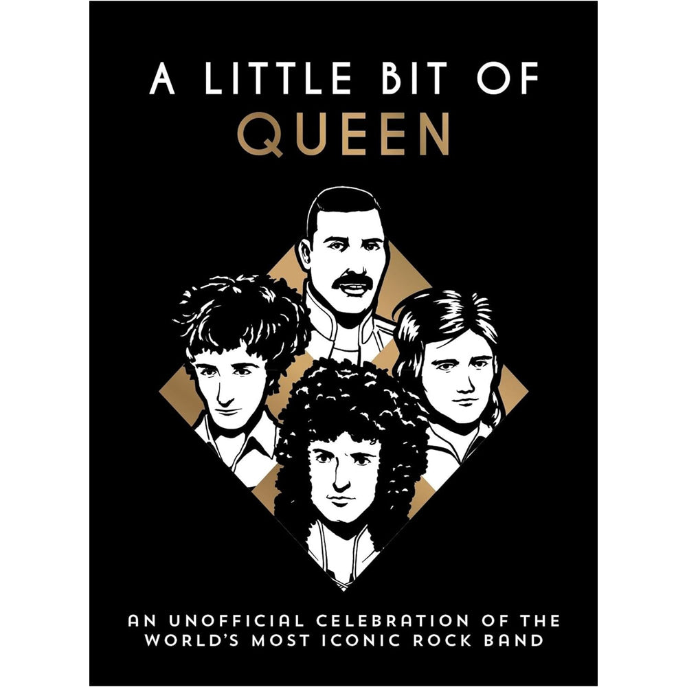 A Little Bit of Queen - An Unofficial Celebration of the World’s Most Iconic Rock Band Book