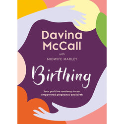 Image of Davina McCall - Birthing (Signed Copy)