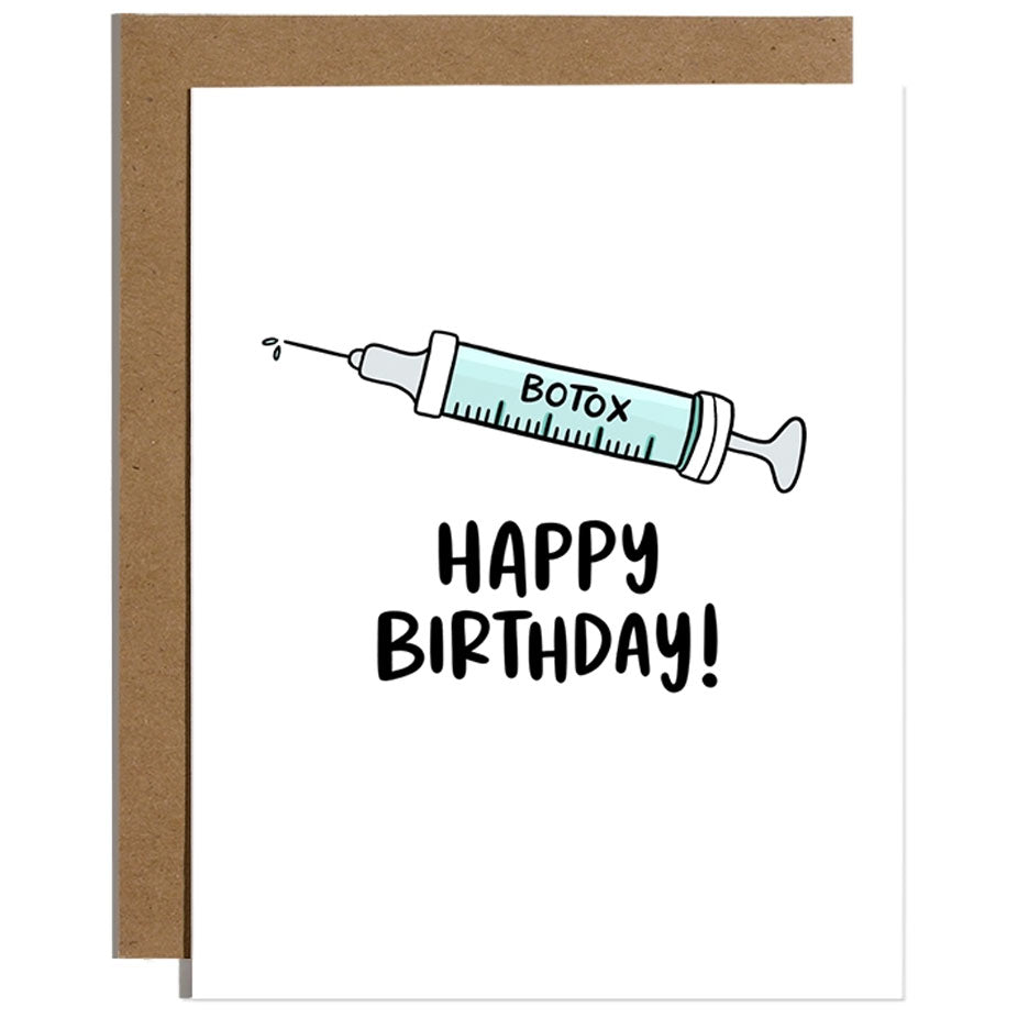 Botox Happy Birthday - Birthday Card
