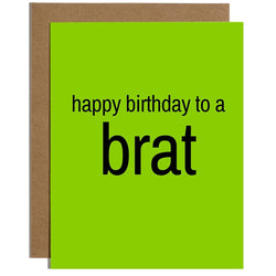 Image of Happy Birthday To A Brat (Charli XCX) - Birthday Card