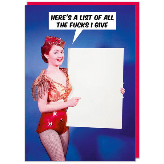 Here's A List Of All The F*cks I Give - Birthday Card