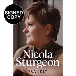 Image of Nicola Sturgeon - Frankly (Signed Copy)