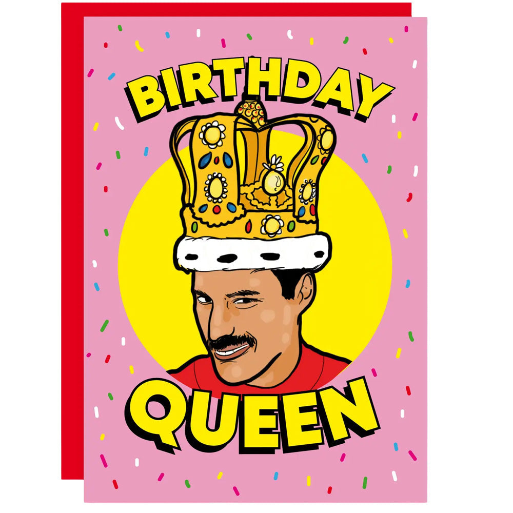 Freddie Mercury - Birthday Queen Birthday Card