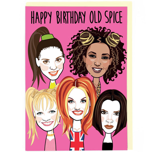 Happy Birthday Old Spice - Birthday Card