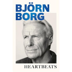 Image of Björn Borg - Heartbeats: A Memoir (Signed Copy)