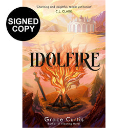 Image of Grace Curtis - Idolfire (Signed Copy)