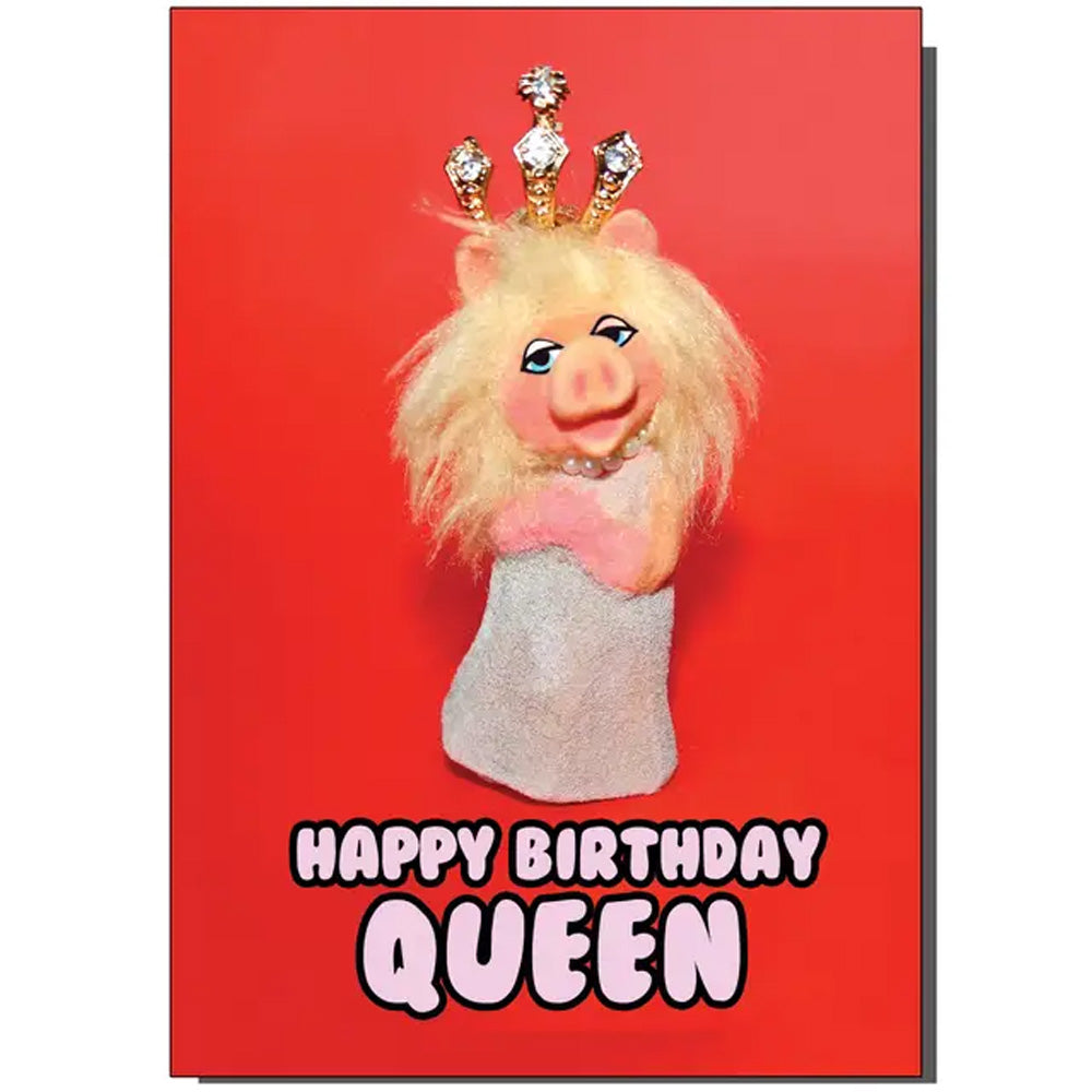 Miss Piggy Happy Birthday Queen - Birthday Card