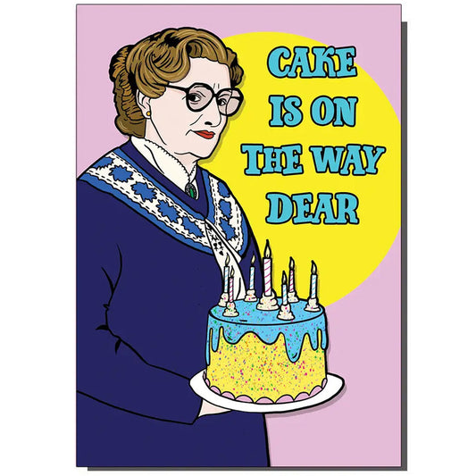 Mrs Doubtfire Cake Is On The Way Dear - Birthday Card