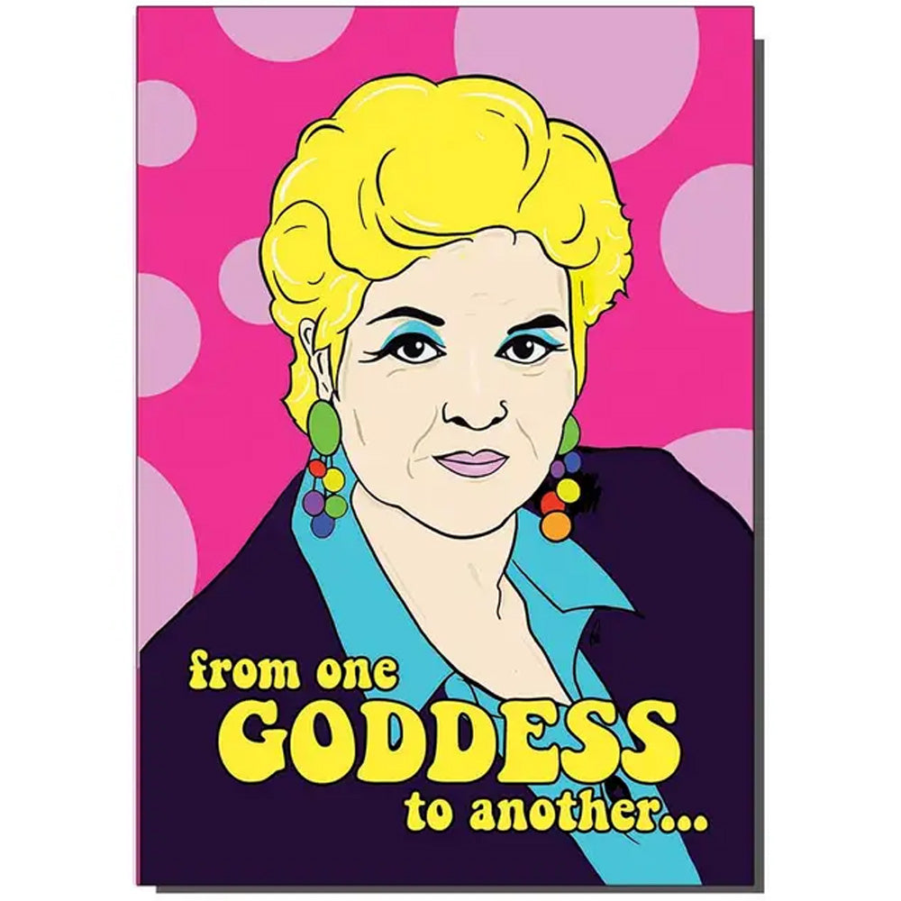 Pat Butcher From One Goddess To Another - Birthday Card