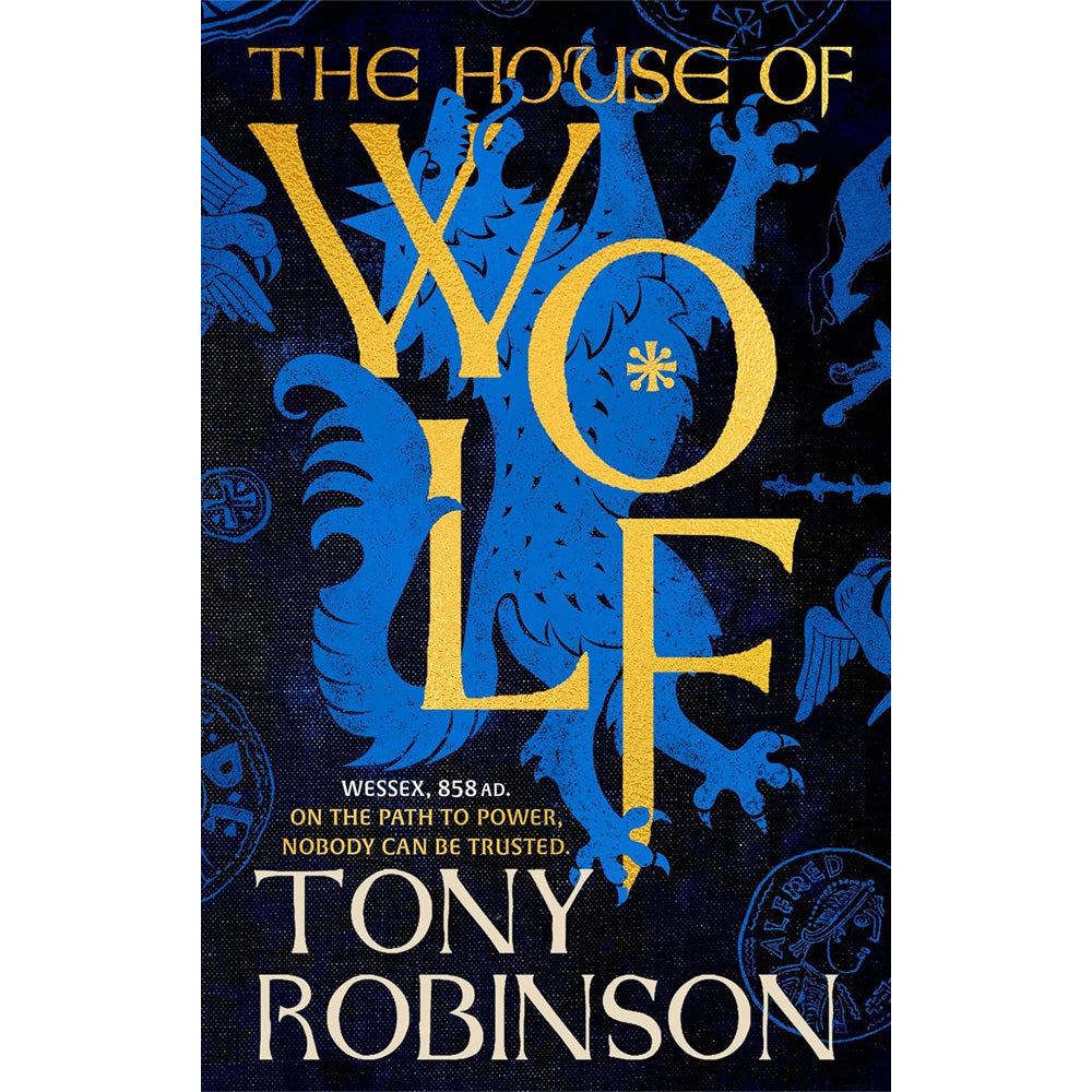 Tony Robinson - The House Of Wolf (Signed Copy)