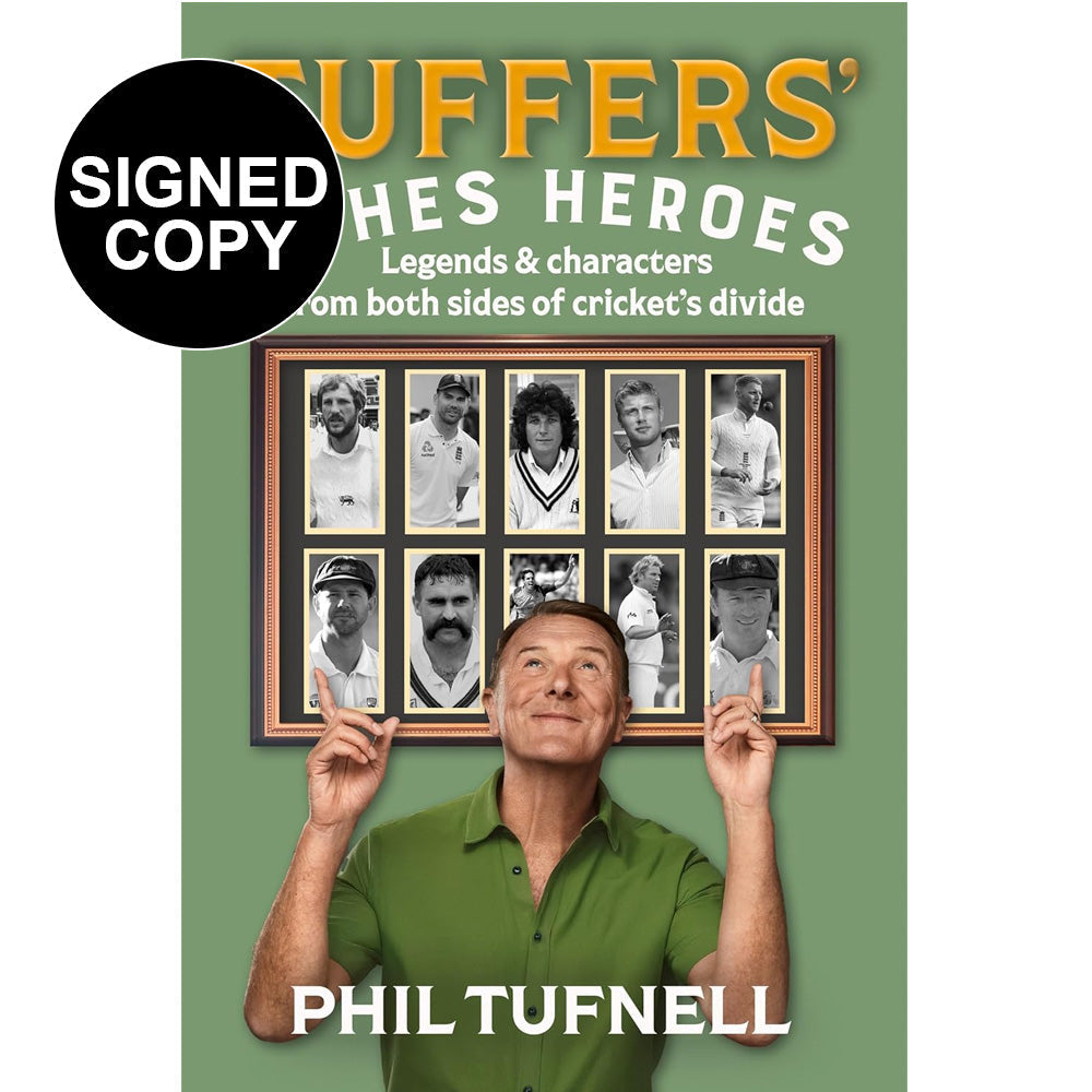 Phil Tufnell - Tuffers' Ashes Heroes (Signed Copy)