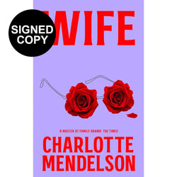 Image of Charlotte Mendelson Wife (Signed Copy)